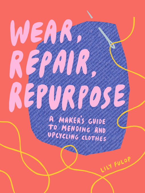 Wear Repair Repurpose book cover
